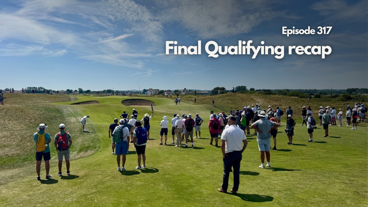 As per tradition, we sent a correspondent to all four Final Qualifying venues yesterday and sat down this morning to share what unfolded at Burnham &amp; Berrow, Dundonald, Royal Cinque Ports, and West Lancashire.
 
To hear about the drama, each venue and their stacked fields, and