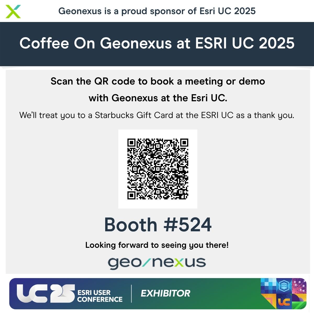 GeoNexusTech's tweet image. Heading to ESRI UC?
Let’s connect! Scan the QR code on our banner to schedule a meeting or demo with Geonexus. As a thank you, enjoy a Starbucks Gift Card on us.
We can’t wait to meet you at the conference!