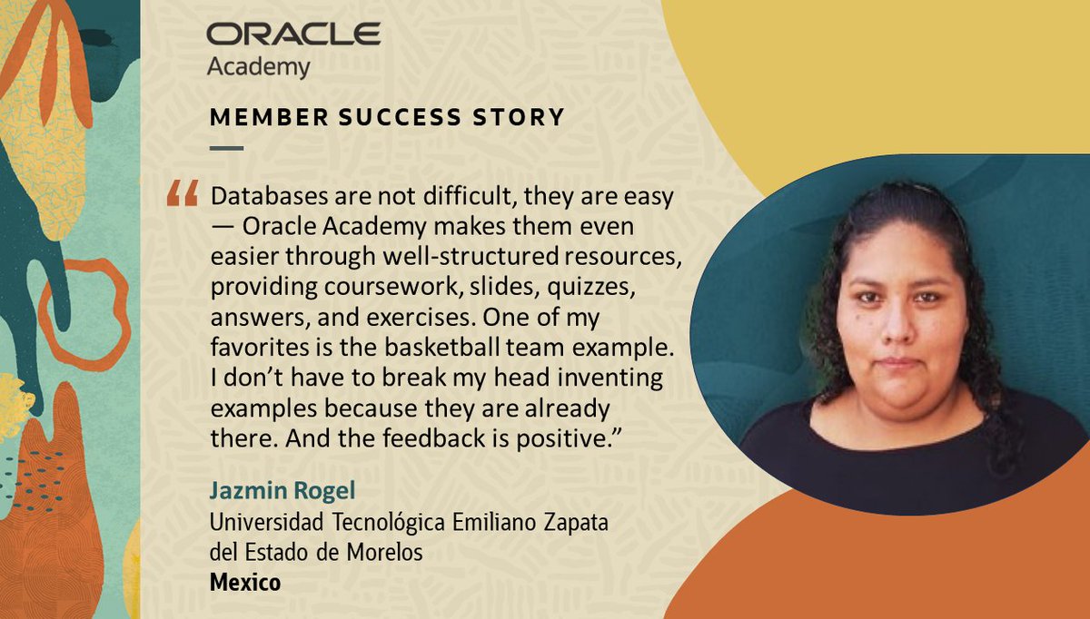 OracleAcademy's tweet image. Our new member success story spotlights Jazmin Rogel, who teaches #database management and programming at @utezoficial #Mexico, using @OracleAcademy Database Foundations and Database Programming with #PL/#SQL curriculum.
Conoce nuestra más reciente historia de éxito: Jazmin…