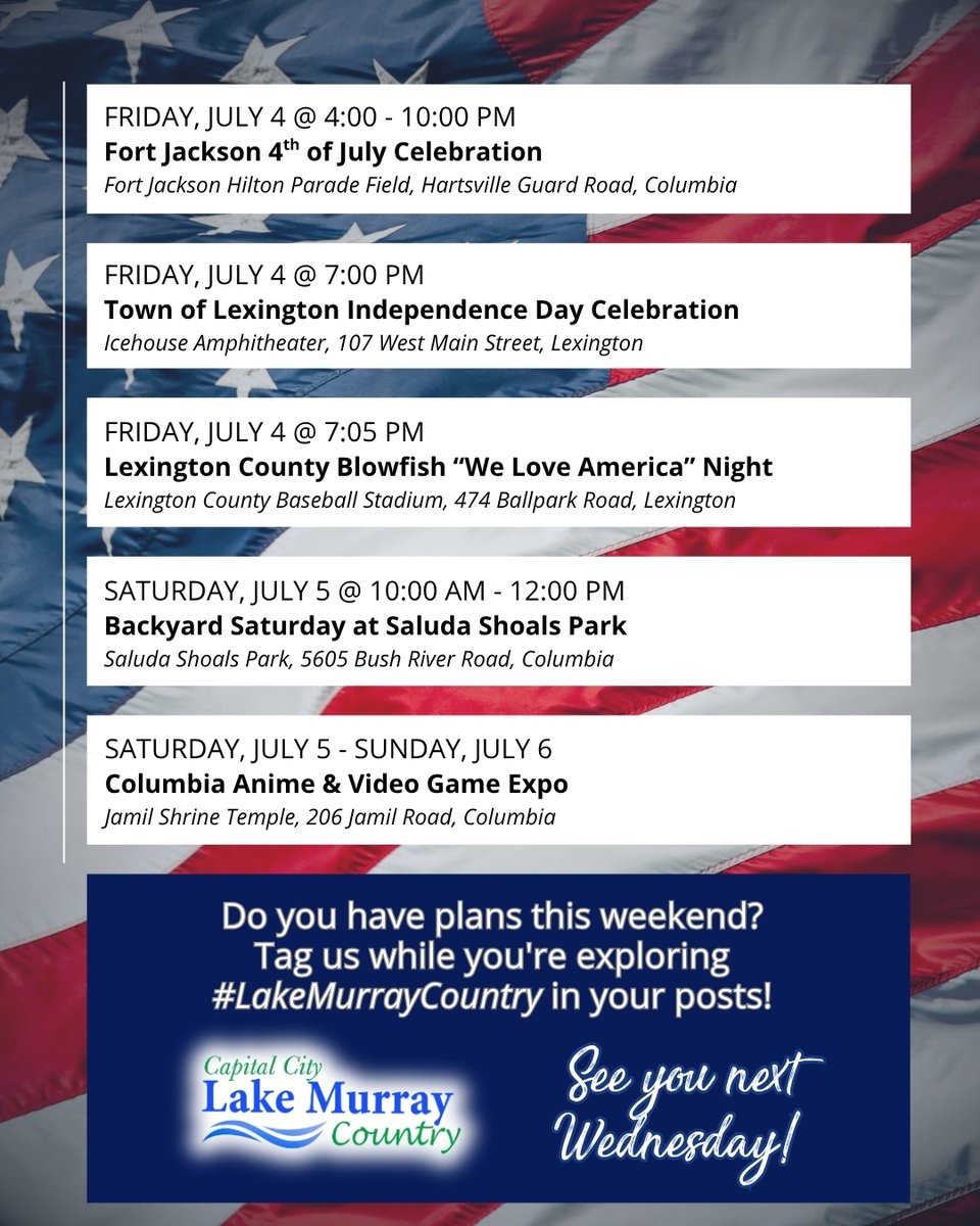 LakeMurrayCtry's tweet image. It's time to #planyourweekend! Visit LakeMurrayCountry.com/events to view what's happening in the region!
🎥 Check us out on @sodacityliving every other week!
🇺🇸 Happy 4th of July!
#TopSouthernDestination #LakeMurrayCountry #PlanYourWeekend