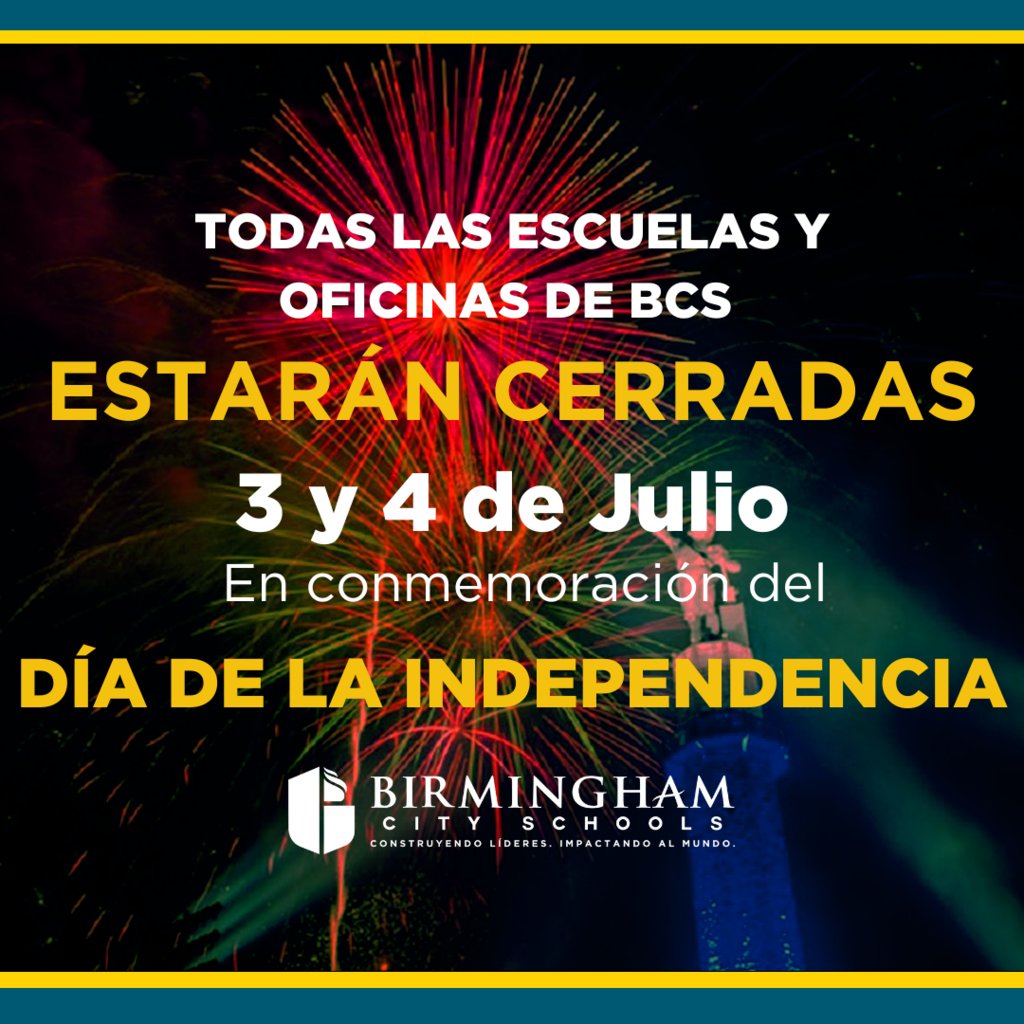All BCS schools and offices will be closed July 3 in observance of the Independence Day holiday and July 4 as part of our summer schedule. #SuccessStartsHere