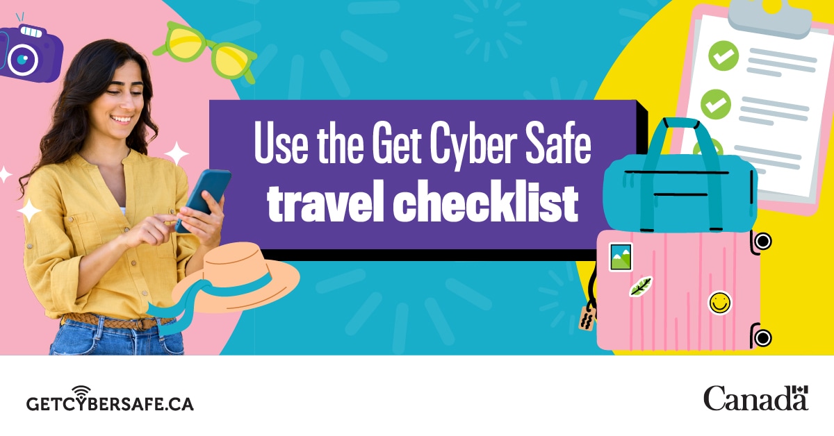 Leaving for a summer getaway? Check out our travel checklist to #GetCyberSafe!
 
Taking small steps like updating your devices and backing up your data can make cyber security the least stressful part of your vacation. Here's how: getcybersafe.gc.ca/en/resources/g…