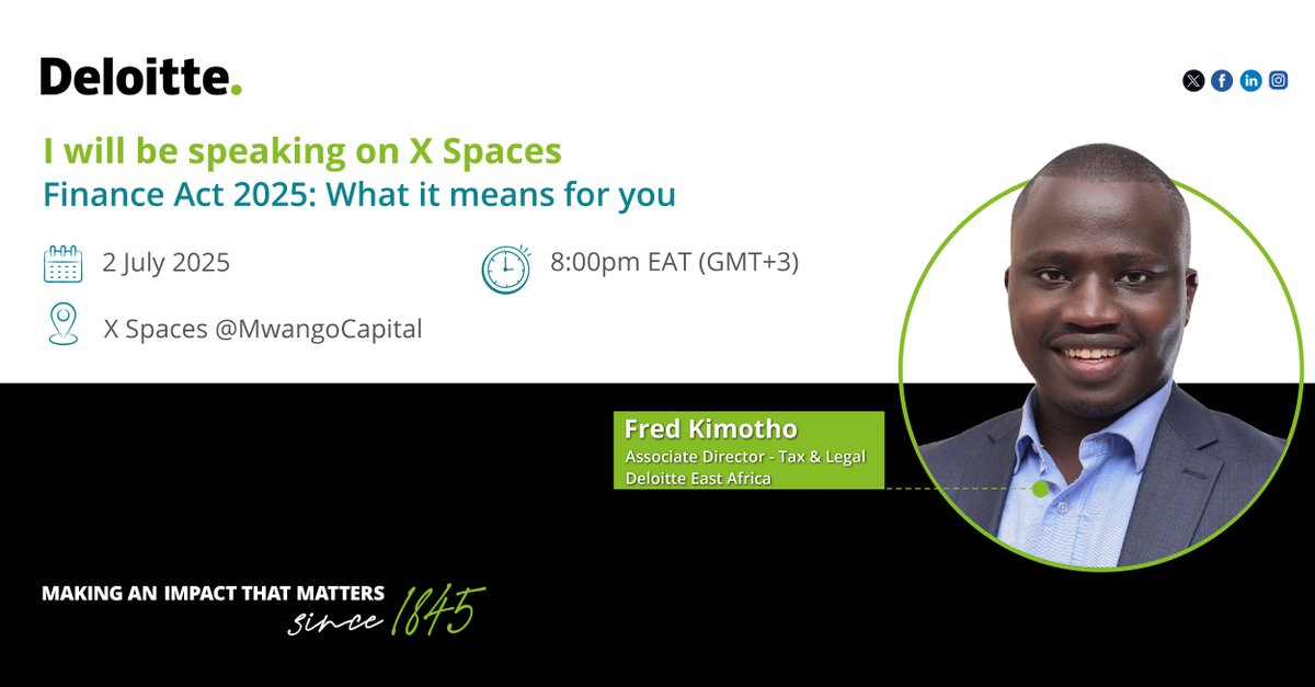 Deloitte Kenya (@deloittekenya) on Twitter photo Join Fredrick Kimotho, Tax & Legal Associate Director, tonight at 8:00pm EAT on X Spaces <a href="/MwangoCapital/">Mwango Capital</a> for an insightful session alongside a panel of esteemed experts, who will delve into the Finance Act 2025 and what it means to you.
For more insights, view our 2025 budget Join Fredrick Kimotho, Tax & Legal Associate Director, tonight at 8:00pm EAT on X Spaces <a href="/MwangoCapital/">Mwango Capital</a> for an insightful session alongside a panel of esteemed experts, who will delve into the Finance Act 2025 and what it means to you.
For more insights, view our 2025 budget