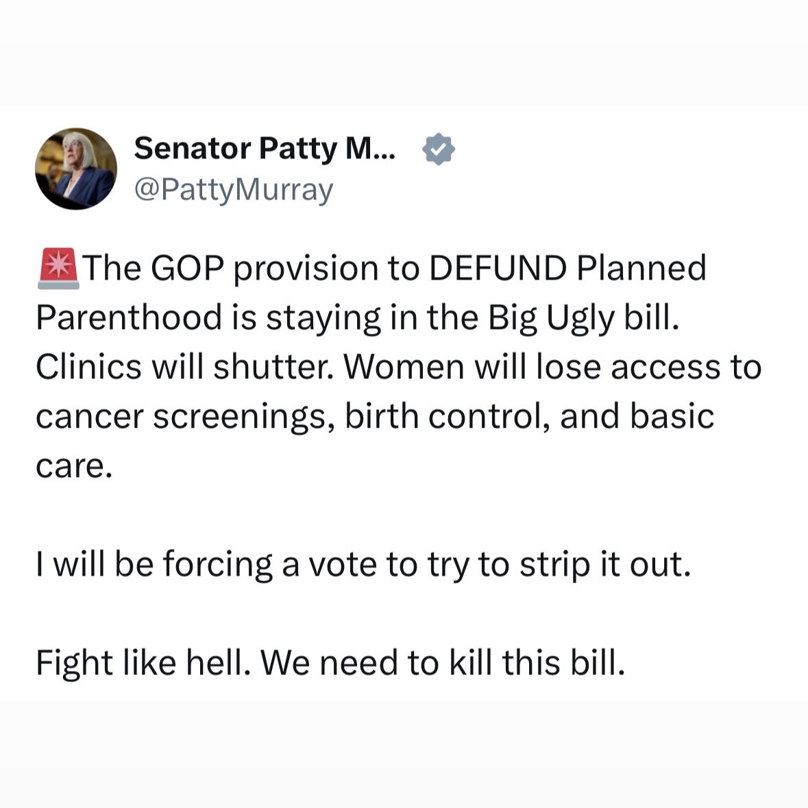 HillaryClinton's tweet image. You heard Patty. For the sake of women's health and so much more, kill this bill. Capitol switchboard: (202) 224-3121