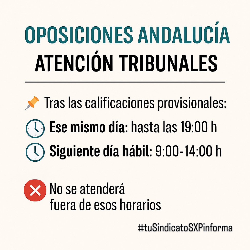 OPOSICIONES ANDALUCÍA — ATENCIÓN TRIBUNALES

📌 Tras las calificaciones provisionales:
🕒 Ese mismo día: hasta las 19:00 h
🕒 Siguiente día hábil: 9:00-14:00 h

❌ No se atenderá fuera de esos horarios

✉️ educacionandaluza@docentesxlapublica.com
📞 638 92 04 94 / 623 00 98 73