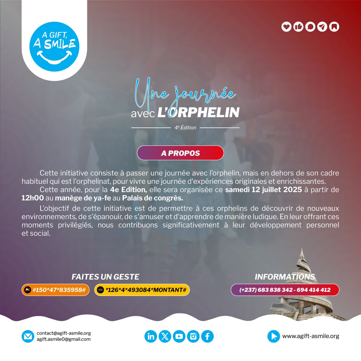 agift_asmile's tweet photo. Yaoundé, nous y sommes.

@agift_asmile est fière d'annoncer la tenue de son activité UNE JOURNÉE AVEC L'ORPHELIN (4e Édition) ce samedi 12 juillet 2025, à partir de 12h00, au Manège de Ya-Fe, situé au Palais des Congrès de Yaoundé.

Infos
📲: (+237) 683 838 342 – 694 414 412 https://t.co/BDOyGtrRZ8