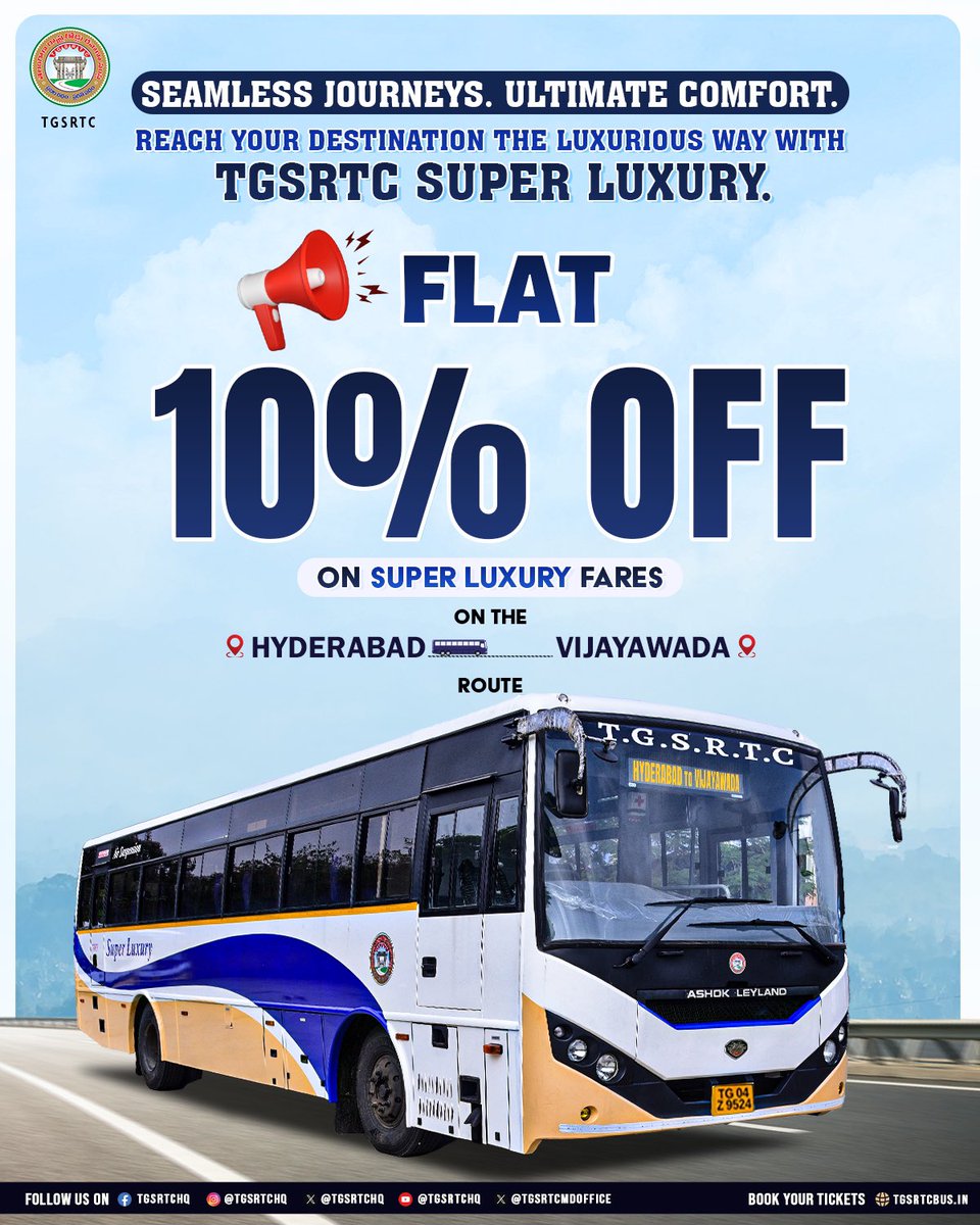 TGSRTC (@tgsrtchq) on Twitter photo Embark on your journey in ultimate comfort with TGSRTC Super Luxury,
And enjoy a flat 10% discount on Super Luxury bus fares on the Hyderabad–Vijayawada route.
Book your tickets now at tgsrtcbus.in
<a href="/revanth_anumula/">Revanth Reddy</a> <a href="/Ponnam_INC/">Ponnam Prabhakar</a> <a href="/TelanganaCMO/">Telangana CMO</a> <a href="/SajjanarVC/">V.C. Sajjanar, IPS</a>
#TGSRTC Embark on your journey in ultimate comfort with TGSRTC Super Luxury,
And enjoy a flat 10% discount on Super Luxury bus fares on the Hyderabad–Vijayawada route.
Book your tickets now at tgsrtcbus.in
<a href="/revanth_anumula/">Revanth Reddy</a> <a href="/Ponnam_INC/">Ponnam Prabhakar</a> <a href="/TelanganaCMO/">Telangana CMO</a> <a href="/SajjanarVC/">V.C. Sajjanar, IPS</a>
#TGSRTC