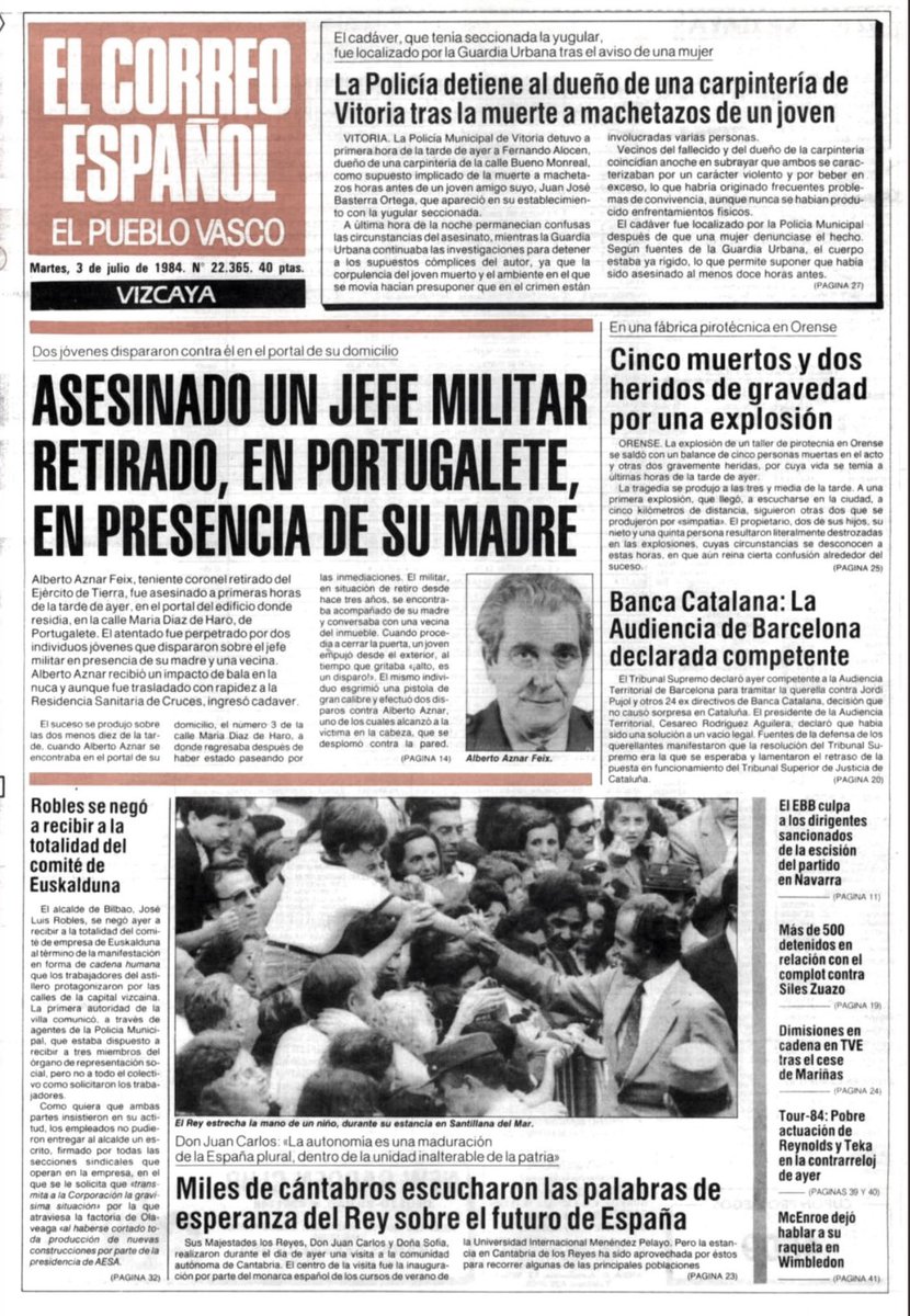 #TalDiaComoHoy de 1984 #ETA asesinó en #Portugalete a Alberto Aznar, militar retirado, lo hicieron en presencia de su madre de 92 años y de una vecina. Volvía de dar su paseo habitual con su madre y cuando estaban en el portal le dispararon a bocajarro.

🧵