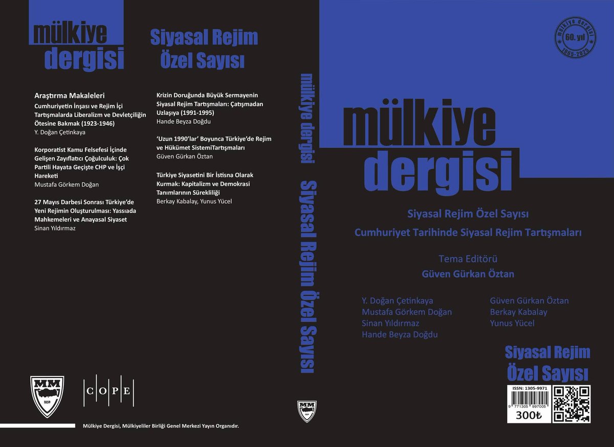 Y. Doğan Çetinkaya (@ydogancetinkaya) on Twitter photo Bu sefer Mülkiye Dergisi’nde “Siyasal Rejim” özel sayısında bir araya geldik. Cumhuriyet Tarihinde Siyasal Rejim Tartışmaları üzerine yazdık. İlgilisi şu linkten makalelere erişebiliyor:
dergipark.org.tr/tr/pub/mulkiye… <a href="/MulkiyeDergisi/">Mülkiye Dergisi</a> <a href="/guven_oztan/">güven gürkan öztan</a> <a href="/SinanYildirmaz/">Sinan Yıldırmaz</a> <a href="/ddemirkent/">Dinçer Demirkent</a> Bu sefer Mülkiye Dergisi’nde “Siyasal Rejim” özel sayısında bir araya geldik. Cumhuriyet Tarihinde Siyasal Rejim Tartışmaları üzerine yazdık. İlgilisi şu linkten makalelere erişebiliyor:
dergipark.org.tr/tr/pub/mulkiye… <a href="/MulkiyeDergisi/">Mülkiye Dergisi</a> <a href="/guven_oztan/">güven gürkan öztan</a> <a href="/SinanYildirmaz/">Sinan Yıldırmaz</a> <a href="/ddemirkent/">Dinçer Demirkent</a>