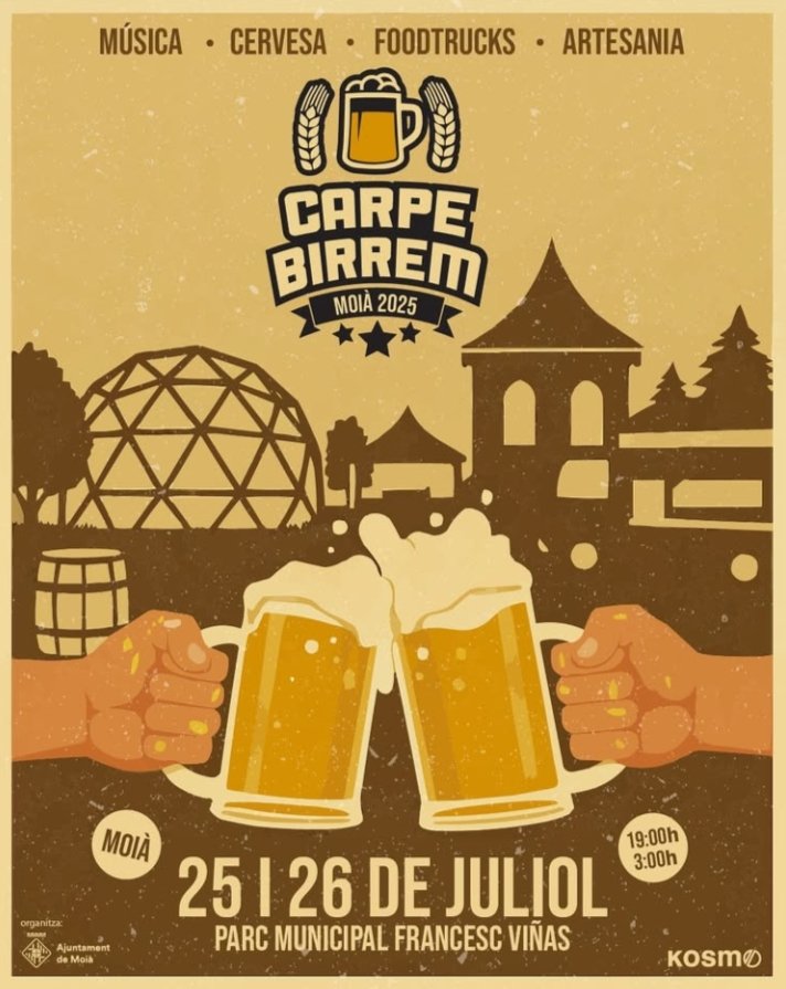 🍻✨ El 25 i 26 de juliol el CARPE BIRREM torna a Moià!

👉🏼 Reserva la data i vine al Parc municipal Francès Viñas a gaudir d'una experiència única:

🎶 Música en directe
🍔 Foodtrucks
🍺 Cervesa artesana
🧶 Parades d’artesania
👧 Espai infantil

No t'ho perdis ❗