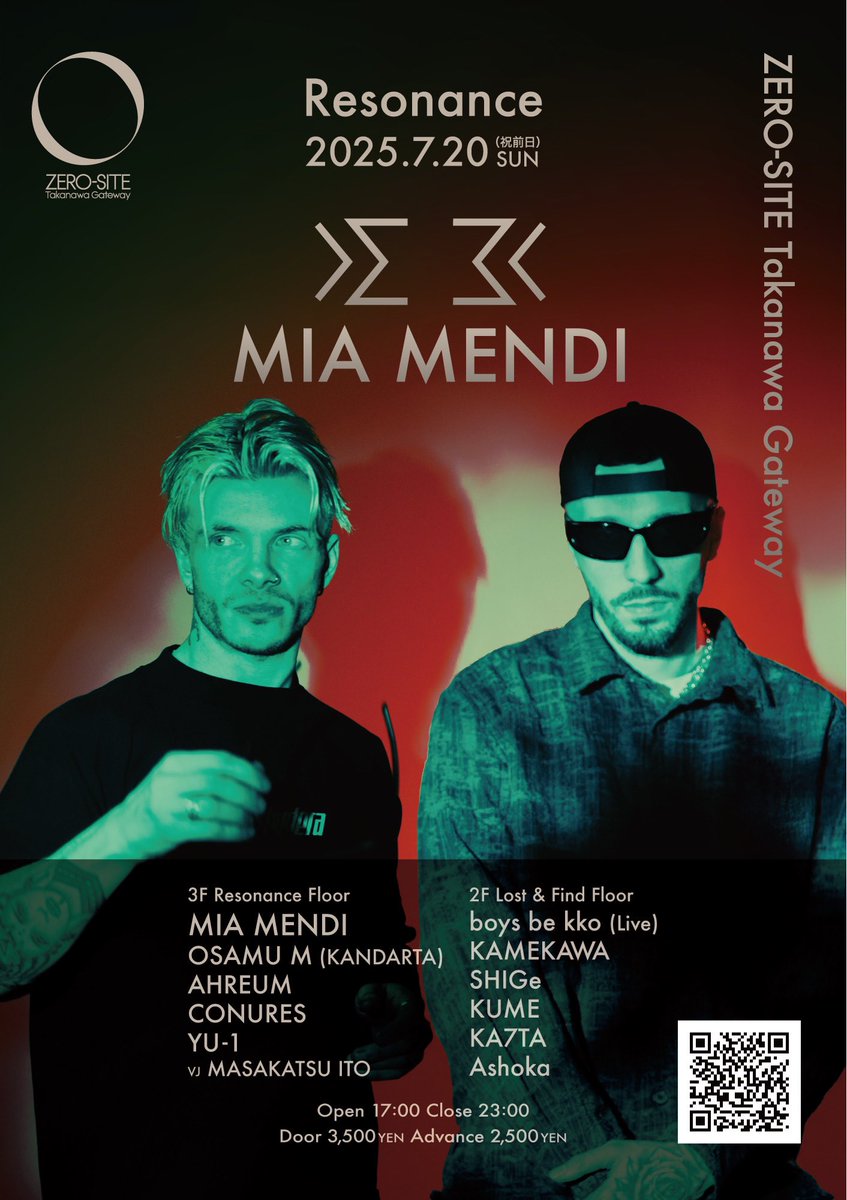 Lost_and_Find's tweet image. 7/20(sun)
@ZERO-SITE Takanawa Gateway
OPEN:17:00, CLOSE:23:00

- 3F Resonance Floor -
Special Guest : MIA MENDI
OSAMU M (KANDARTA)
AHREUM 
CONURES 
YU-1 
 
- 2F Lost &amp;amp; Find Floor -
boys be kko(Live)
KAMEKAWA
SHIGe
KUME
KA7TA
Ashoka