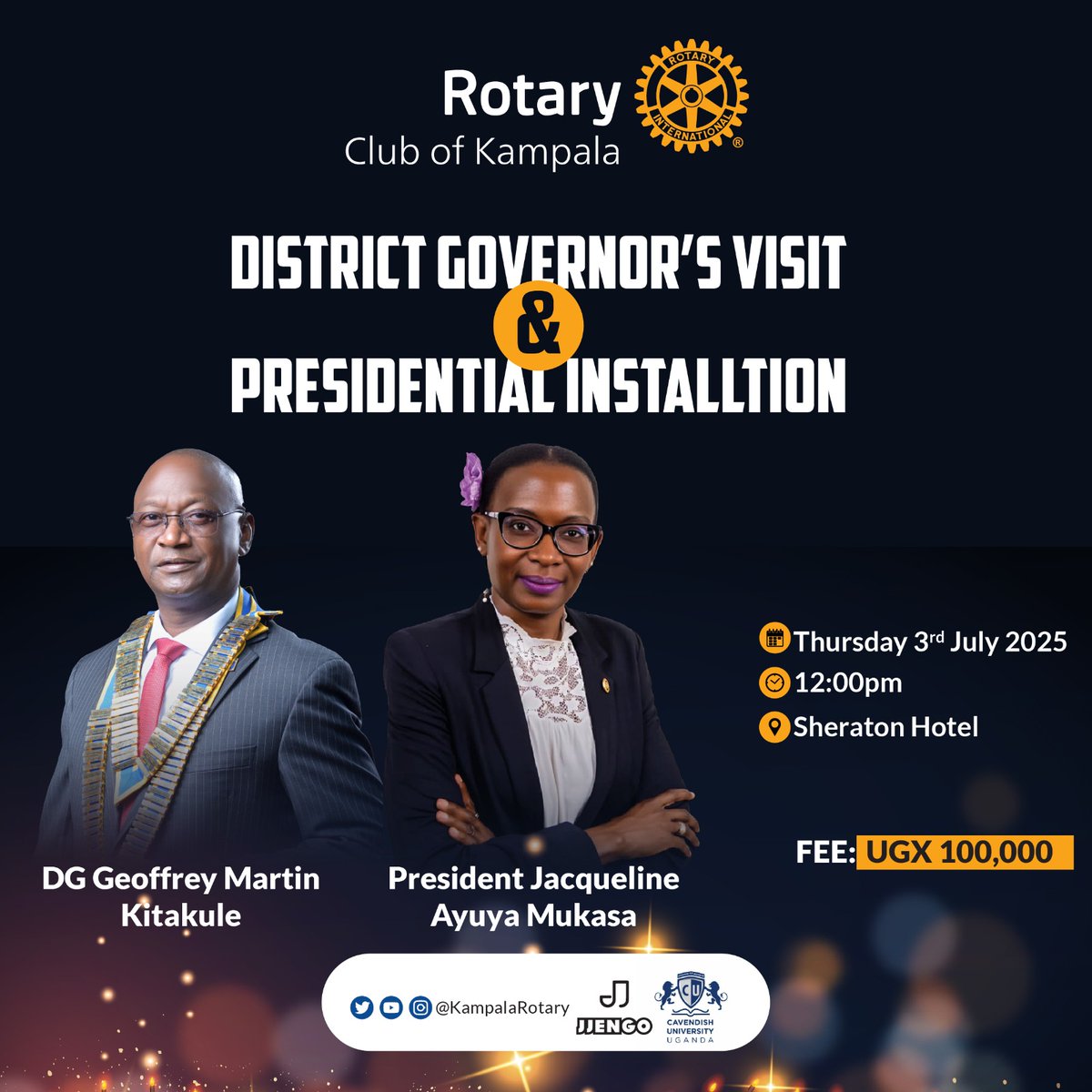 KampalaRotary's tweet image. ๐ #RotaryKampala โ A Day of Leadership & Legacy
Join us this Thursday, 3rd July 2025 at Sheraton Hotel for a special occasion as we host the official visit of District Governor Geoffrey Martin Kitakule and witness the presidential installation of Rtn. Jacqueline Ayuya Mukasa.