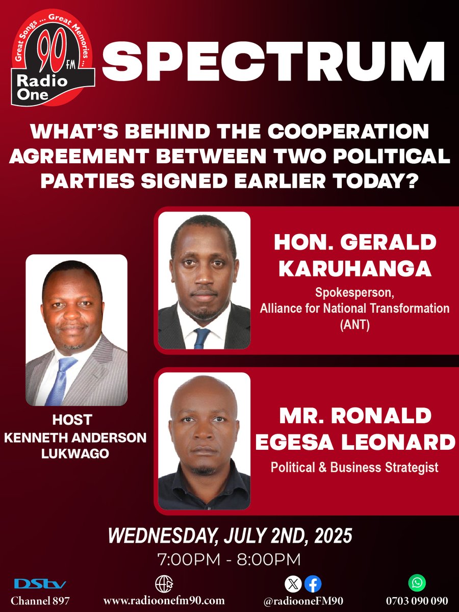 Radio One FM90 (@radioonefm90) on Twitter photo "WHAT’S BEHIND THE COOPERATION AGREEMENT BETWEEN TWO POLITICAL PARTIES SIGNED EARLIER TODAY?" - <a href="/GeraldKaruhanga/">Gerald Karuhanga</a> <a href="/regesa/">Egesa Ronald Leonard</a>
Tonight, on Spectrum with <a href="/anderlukson/">Kenneth Anderson Lukwago</a>
<a href="/TheAllianceUG/">Alliance for National Transformation</a>
<a href="/pwatchug/">Parliament Watch</a>
<a href="/Parliament_Ug/">Parliament of Uganda</a>
<a href="/GovUganda/">Government of Uganda</a>
#RadioOne #FM90 #SPECTRUM "WHAT’S BEHIND THE COOPERATION AGREEMENT BETWEEN TWO POLITICAL PARTIES SIGNED EARLIER TODAY?" - <a href="/GeraldKaruhanga/">Gerald Karuhanga</a> <a href="/regesa/">Egesa Ronald Leonard</a>
Tonight, on Spectrum with <a href="/anderlukson/">Kenneth Anderson Lukwago</a>
<a href="/TheAllianceUG/">Alliance for National Transformation</a>
<a href="/pwatchug/">Parliament Watch</a>
<a href="/Parliament_Ug/">Parliament of Uganda</a>
<a href="/GovUganda/">Government of Uganda</a>
#RadioOne #FM90 #SPECTRUM