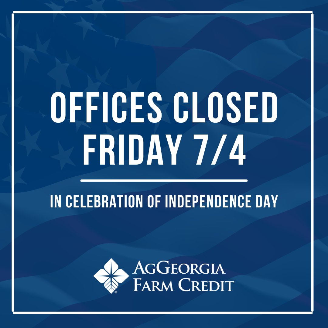Our offices will be closed Friday, July 4th, in celebration of #IndependenceDay. If you need help when we’re closed, you can withdraw funds, make a loan payment, view tax documents, and more 24/7 through Digital Banking and AgGeorgia Mobile. Sign up at bit.ly/44uROhx.
