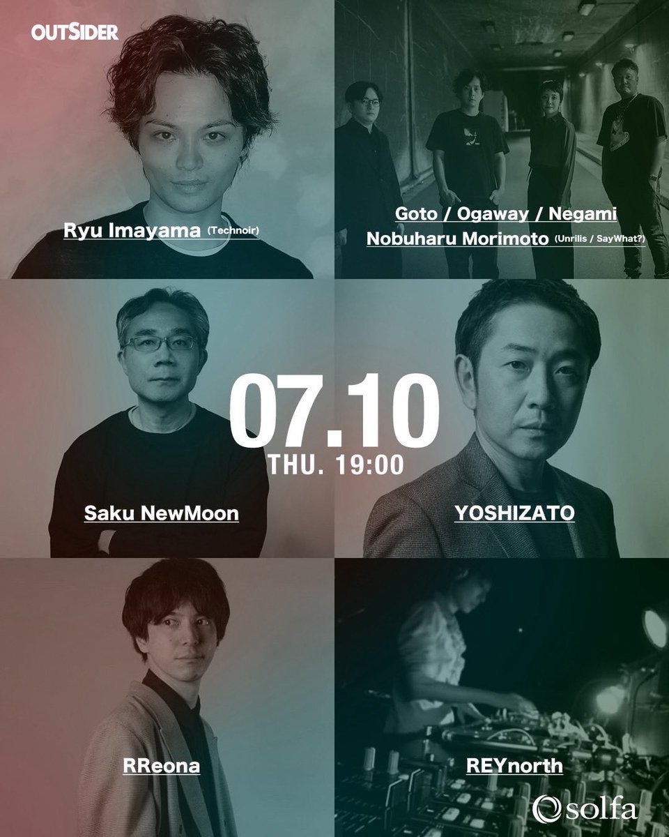 dj_ogaway's tweet photo. OUTSIDER 7/10 (Thu) @ 中目黒・solfa
今月から第2木曜開催になりました◎
今回のゲストは、Ryu Imayama (Technoir)さんをお迎えします。ラウンジフロアは、REYnorthさんがオーガナイズ。
ちょっと音を浴びたくなったら、ふらっと遊びに来てください。
#中目黒solfa #TechnoParty #abletonlive https://t.co/ReZ1D6cpcw