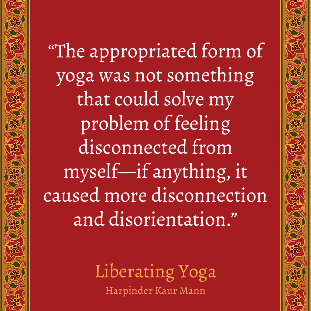 Broadleaf Books (@broadleaf_books) on Twitter photo The Westernized version of yoga brought <a href="/harpindermann/">harpinder</a> disorientation instead of self-realization and connection. Liberating Yoga helps us lean into yoga’s roots and philosophy so we can re-center the practice where it belongs. hubs.li/Q03sy0Gs0 The Westernized version of yoga brought <a href="/harpindermann/">harpinder</a> disorientation instead of self-realization and connection. Liberating Yoga helps us lean into yoga’s roots and philosophy so we can re-center the practice where it belongs. hubs.li/Q03sy0Gs0