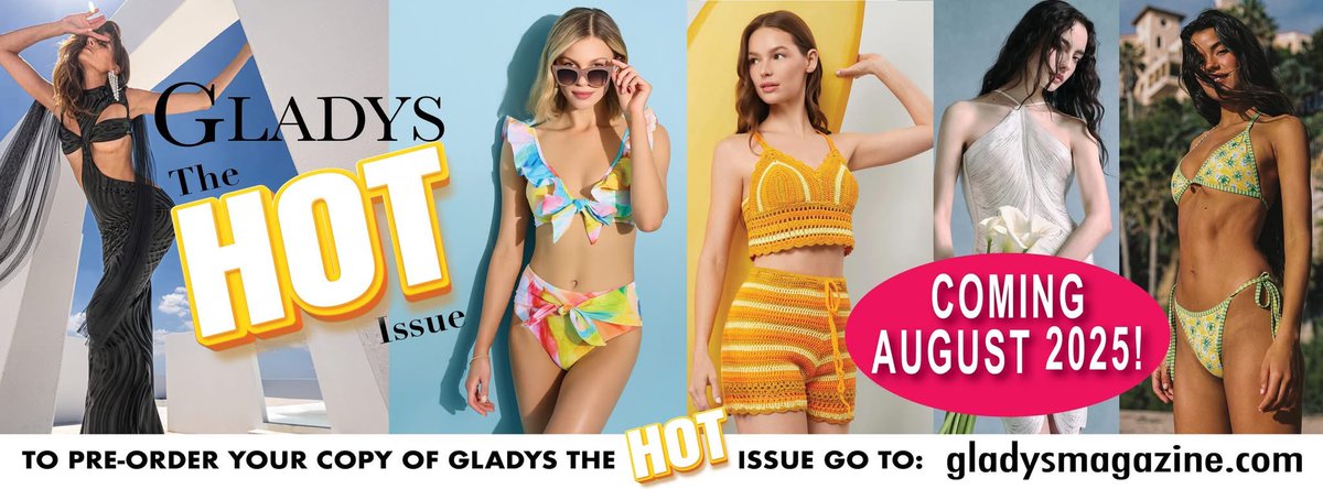 gladysmagazine's tweet image. It’s Almost Time! 
Stay Tuned for our Summer Issue Release of Gladys! It’s HOT! 🔥 
Pre order your copy on our website NOW! 
gladysmagazine.com
NATIONWIDE NEWSSTAND  RELEASE 8-1-25!
#summerissue #getgladys #gladysmagazine @gladysmagazine @MrsFabianForte