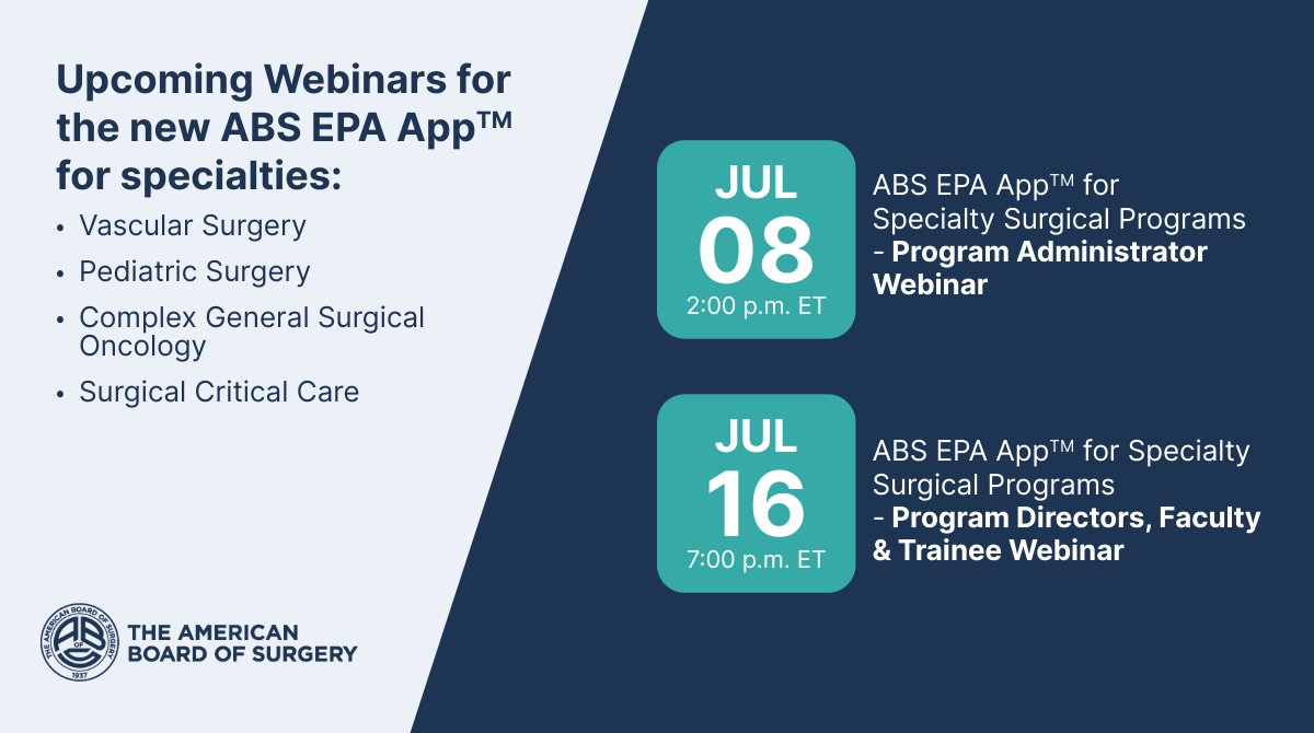 REMINDER: The ABS has two webinars coming up for specialty surgical training programs to learn more about the new ABS EPA App™ that will be used for EPA assessment of trainees.

Learn more and register here: ow.ly/PjBp50WjVXO