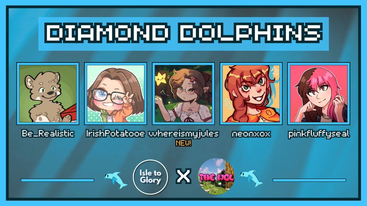 🌷Announcing the Diamond Dolphins! 💎
<a href="/ignBe_Realistic/">realistic💚🤍 • 🍉</a> <a href="/IrishPotatooe/">🇮🇪🥔</a> <a href="/whereismyyjules/">jules ♡</a> <a href="/neon_xox_/">Neon</a> <a href="/pinkfluffyseal/">pink 🌷🦭</a>  

Watch them play in WCL x Isle to Glory on July 12th at 8 PM CEST / 2 PM EDT! ⚔️