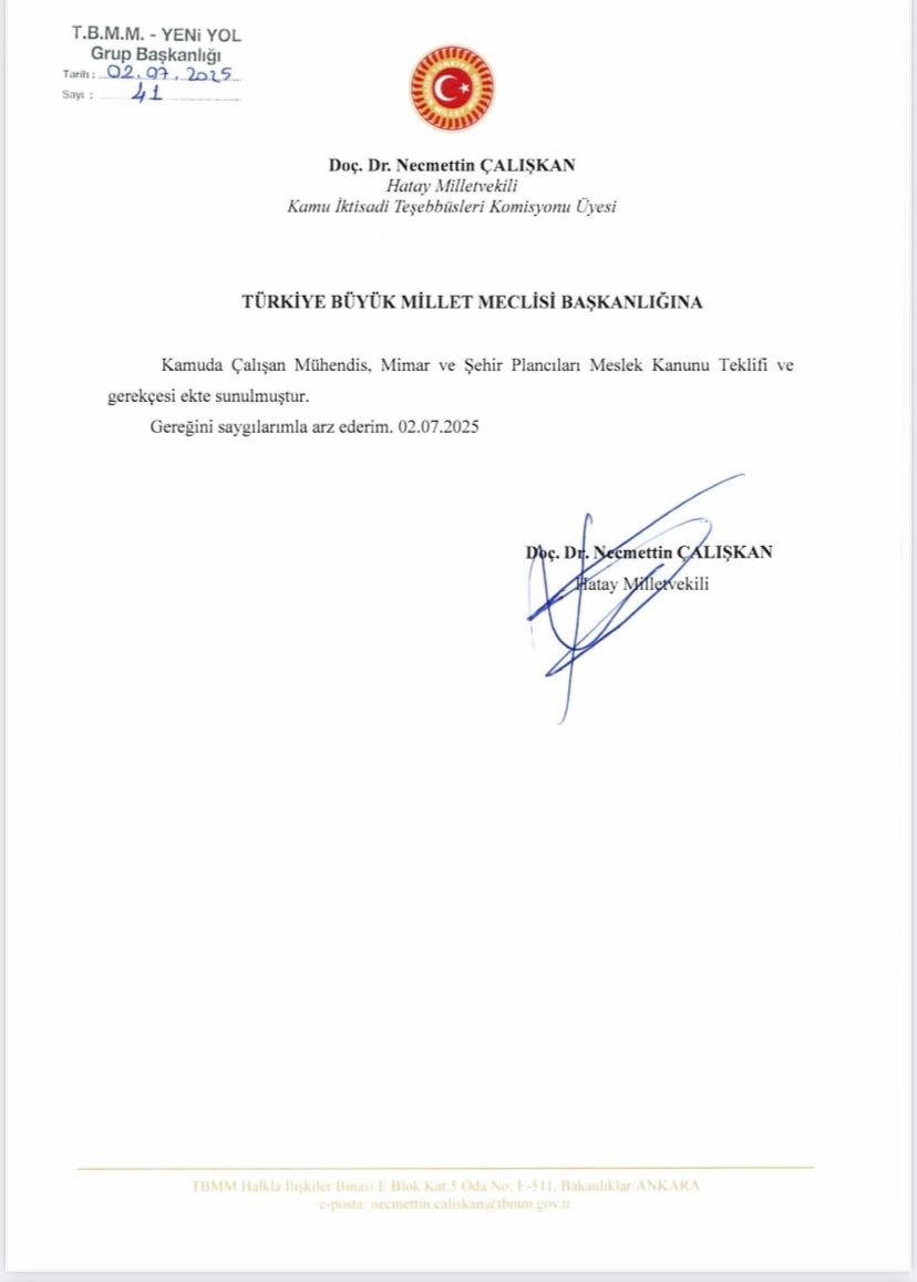 👷‍♂️👷‍♀️ Hatay Milletvekili Sayın Doç. Dr. Necmettin ÇALIŞKAN, ziyaretlerimiz neticesinde  ;

📜 *"Mühendis, Mimar ve Şehir Plancıları Meslek Kanunu"*nu TBMM’ye teklif olarak sunmuştur.

✅ Kamu kurum ve kuruluşlarında görev yapan Mühendis, Mimar ve Şehir Plancıları için hayati öneme
