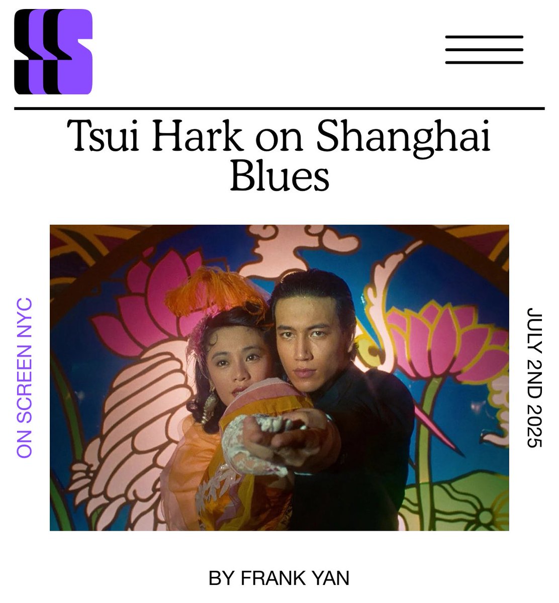FrankYan2's tweet image. Took me a while but I’m glad my interview with Tsui Hark is finally out! It’s not every day that you get the chance to talk with a truly legendary filmmaker about the film that changed his career screenslate.com/articles/tsui-…