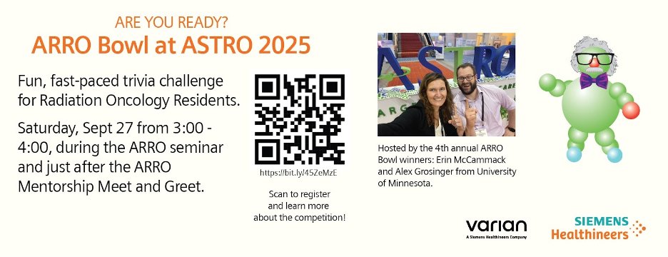 ARRO_org's tweet image. The 5th annual Varian ARROBowl will take place on ARRO Day from 3-4 PM.
It is a fun, fast-paced challenge just for radiation oncology residents. Sign your team up NOW!
forms.office.com/pages/response…