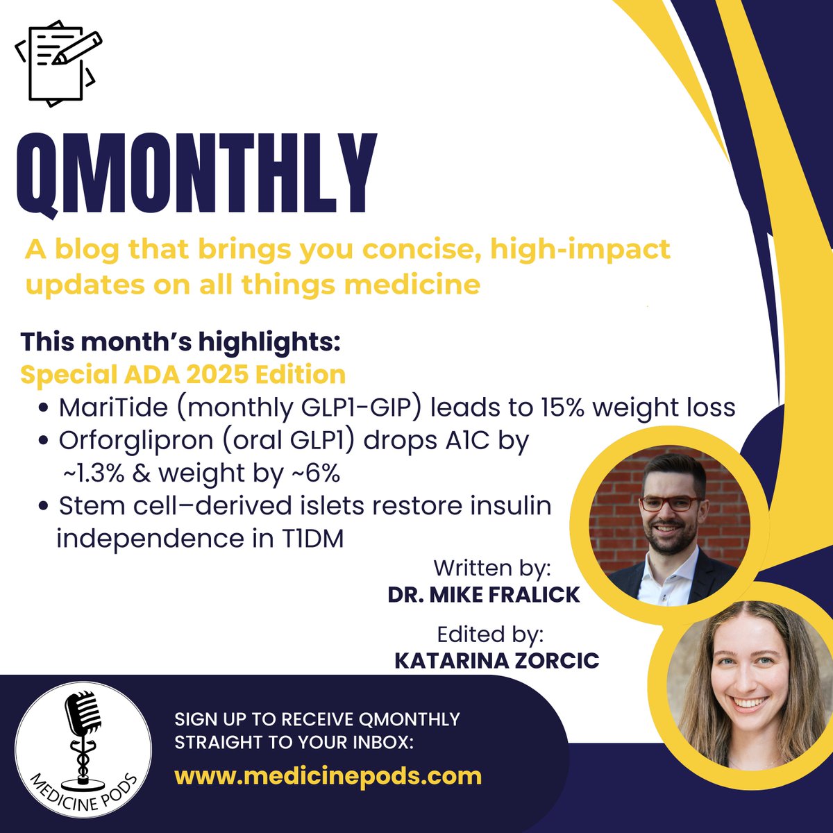 qMonthly: ADA 2025 edition!

This month’s takeaways:
✅ MariTide (monthly GLP1-GIP) leads to 15% weight loss
✅ Orforglipron (oral GLP1) ↓ A1C by ~1.3% &amp; weight by ~6%
✅ Stem cell–derived islets restore insulin independence in T1DM

medicinepods.com/qmonthly

#ADA2025 #MedTwitter