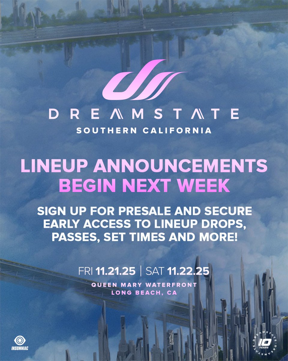Gear up Dreamers, our #DreamstateSoCal lineup announcements begin NEXT WEEK!😇

Stay tuned on our socials and Sign Up For Presale to secure early access to lowest pricec passes &amp; lineup drops.💙