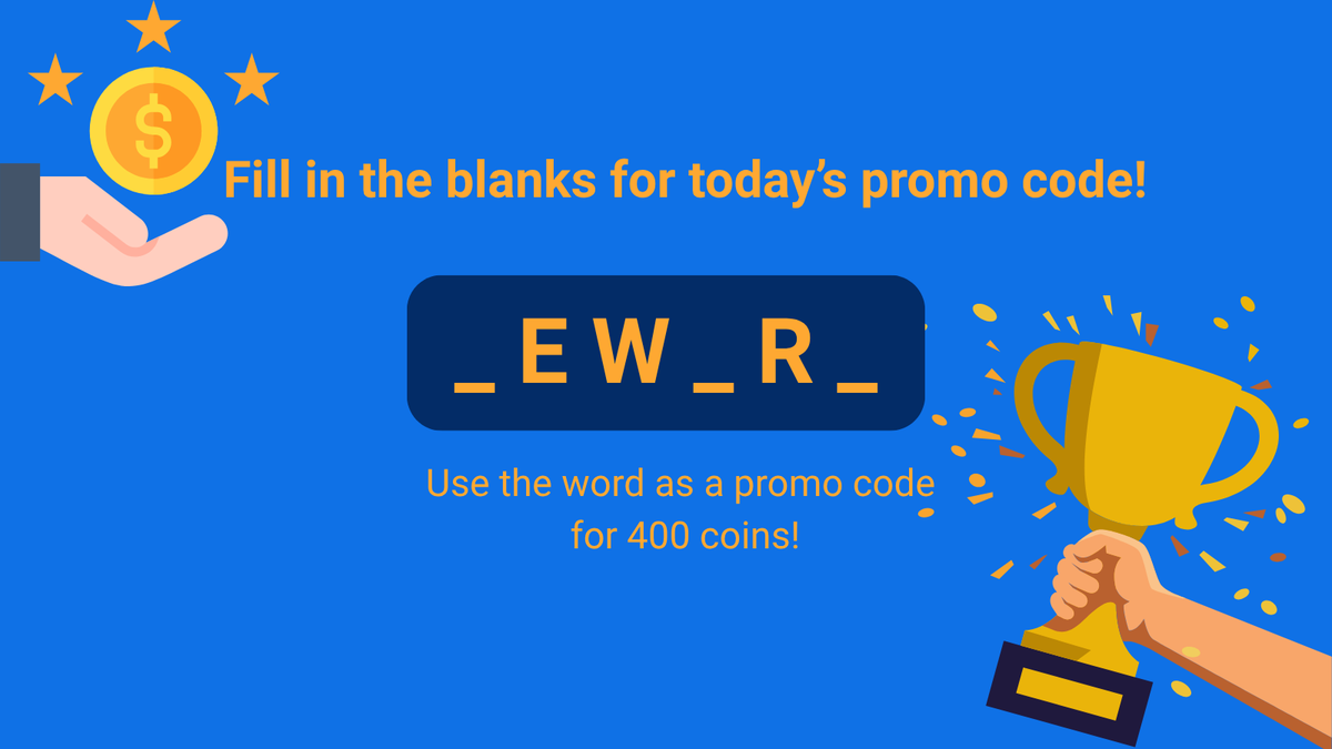 CointiplyFaucet's tweet photo. Fill in the blanks to find today’s promo code 👇
_ E W_ R_
Hint: What you earn, what you want, and what you get with Cointiply 💸
Use it as a promo code to claim 400 coins — first 800 users only!
#MissingLetters #PromoHunt #CointiplyBonus https://t.co/nYzwRoq4aA