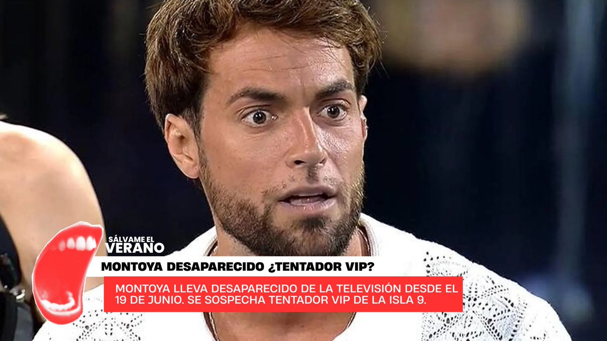 salvameelverano's tweet photo. ¿MONTOYA DESAPARECIDO? ¿TENTADOR VIP EN #LIDLT9? 

Montoya lleva desde el 19 de junio desaparecido de los medios y sin querer hablar. Se sospecha que podría ser tentador vip de la isla 9.

#SEVEstreno https://t.co/s4b94MtU4n