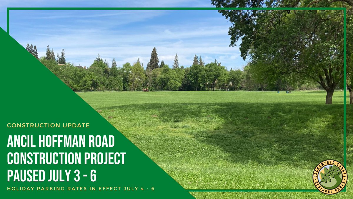 Ancil Hoffman Park’s Road Construction Project will temporarily pause for the entire 4th of July Weekend.

Enjoy full park access beginning Thursday, July 3, after 5 p.m. This includes evening entry for watching the Rancho Cordova fireworks show across the river on July 3 and 4!