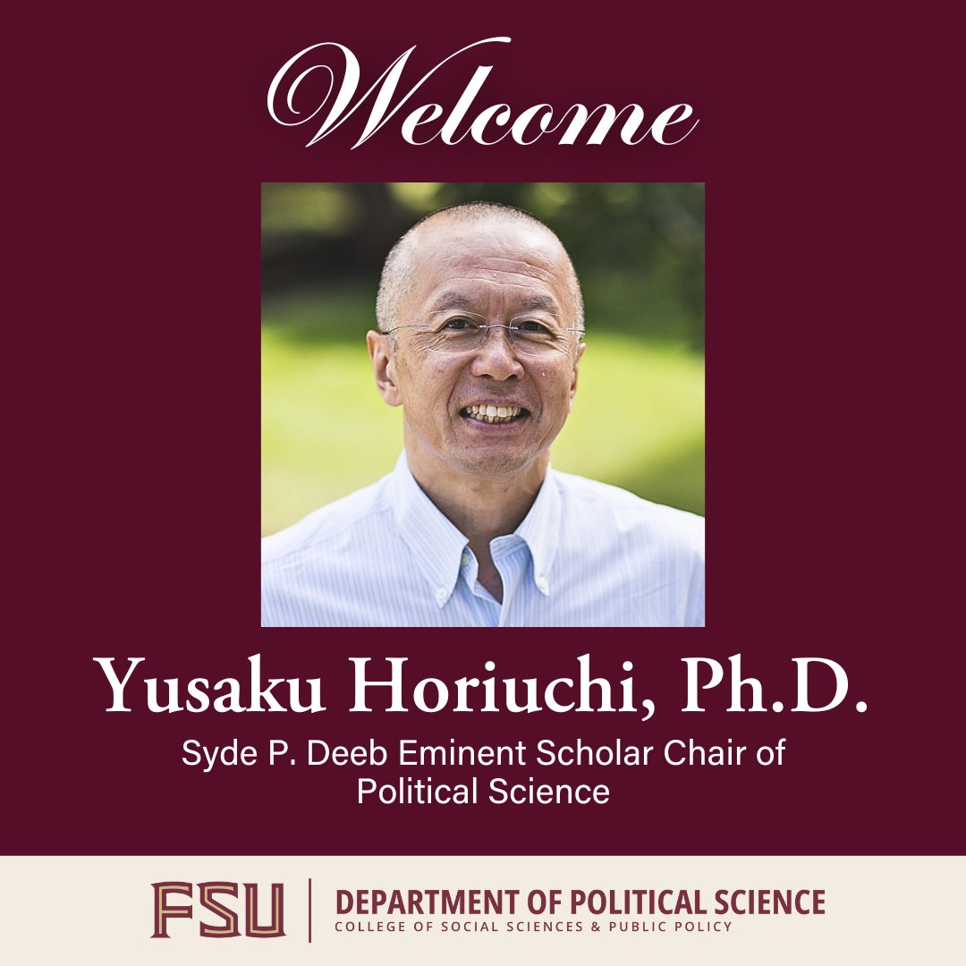 Meet Syde P. Deeb Eminent Scholar Chair of Political Science Yusaku Horiuchi! Coming to FSU from Dartmouth, he brings extensive research experience in Japanese politics, public opinion, &amp; political methodology. Dr. Horiuchi received his Ph.D. from MIT.