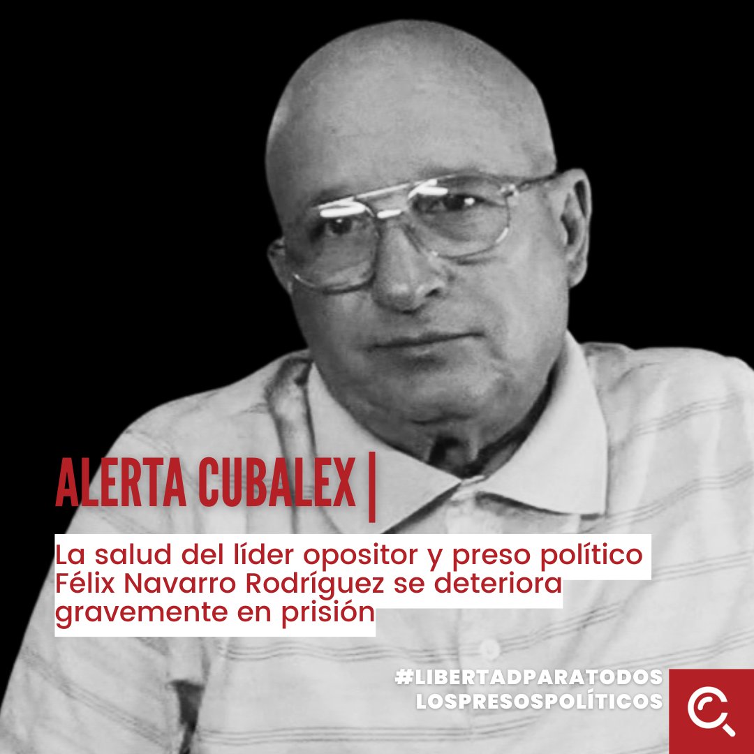 BettyFreeCuban's tweet image. #AlertaCubalex #SOSFélixNavarro

La salud del líder opositor y preso político Félix Navarro Rodríguez se deteriora gravemente en prisión, sin acceso a atención médica adecuada y expuesto a condiciones que ponen en riesgo su vida.

Según información recibida por #Cubalex, su…