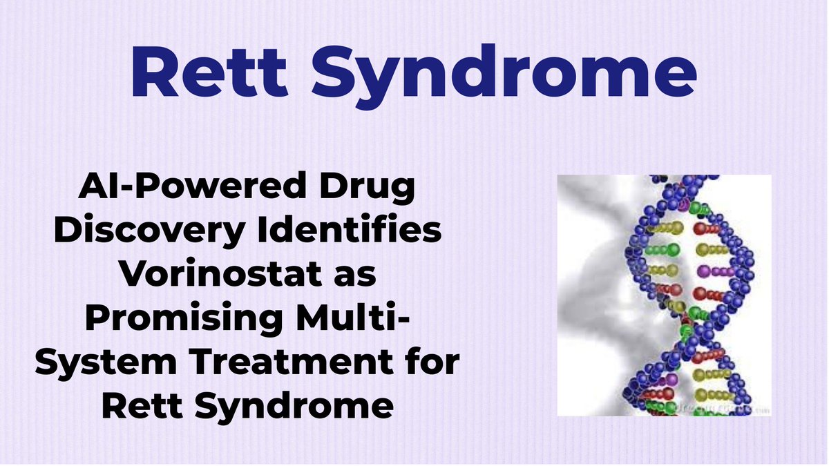 Rare Diseases (@checkorphan) on Twitter photo AI-Powered Drug Discovery Identifies Vorinostat as Promising Multi-System Treatment for Rett Syndrome - For More Information Visit shorturl.at/eqWY9 <a href="/wyssinstitute/">Wyss Institute</a> #Rett_Syndrome #Rare_Diseases #OrphanDrugs AI-Powered Drug Discovery Identifies Vorinostat as Promising Multi-System Treatment for Rett Syndrome - For More Information Visit shorturl.at/eqWY9 <a href="/wyssinstitute/">Wyss Institute</a> #Rett_Syndrome #Rare_Diseases #OrphanDrugs