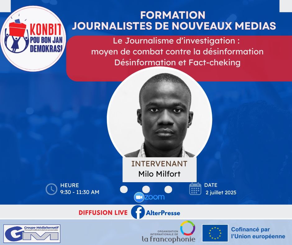 Dernière séance 2 formation journalistes nvx médias, Ouest,Artibonite,Centre. Présentée par <a href="/milforthaiti/">Milo Milfort</a> ce 2 juillet.« Le journalisme d’investigation, moyen 2 combat contre la désinformation », « Désinformation &amp; fact-checking»
<a href="/KonbitDemokrasi/">Konbit Bon Jan Demokrasi</a> <a href="/OIFrancophonie/">La Francophonie</a>  <a href="/EUDelegationHt/">L’Union européenne en Haïti</a>