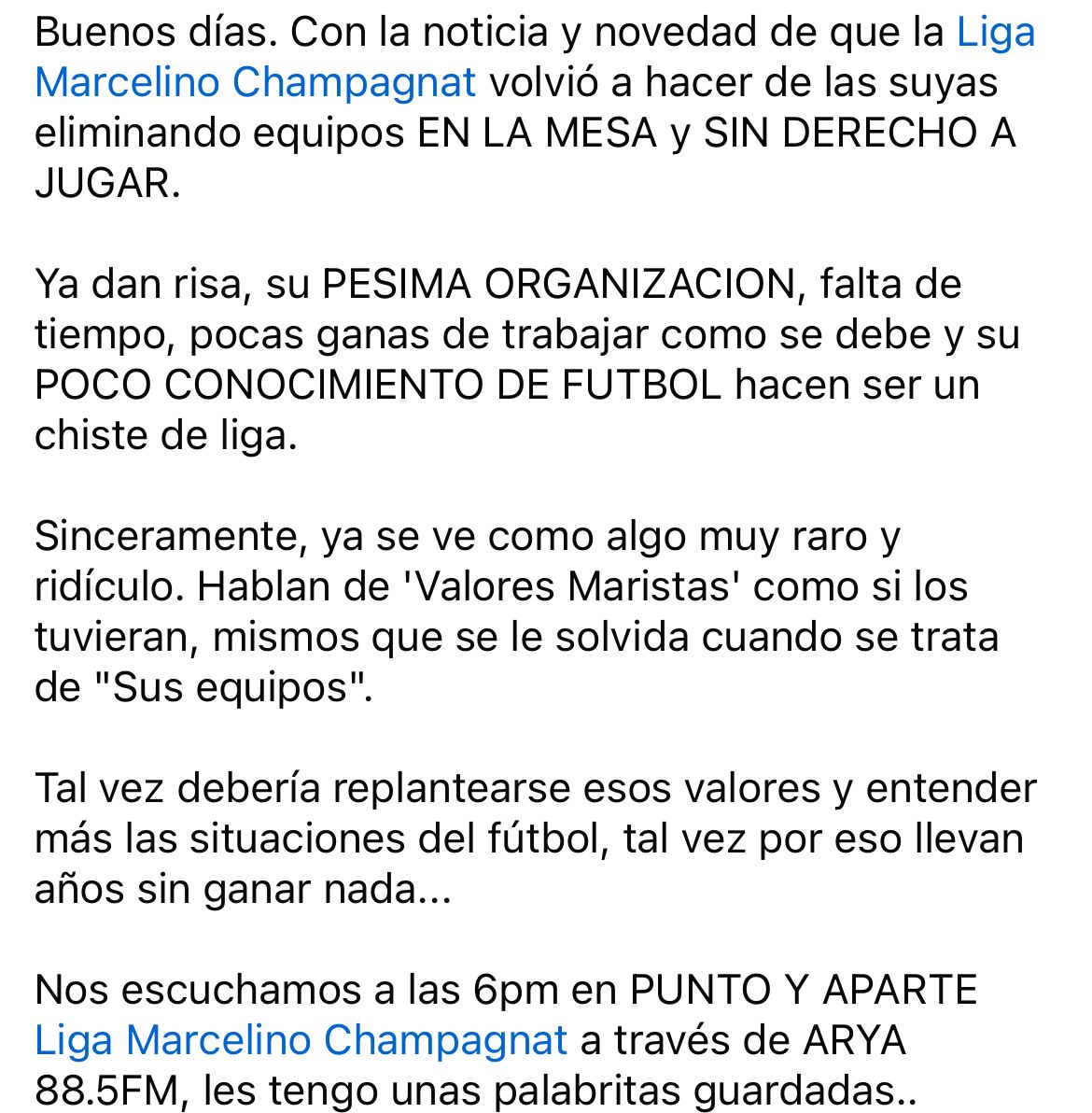 Jorge15Perez's tweet photo. Entiendo que la Liga Marcelino Champagnat no tiene Twitter. 

Deben estar más ocupados en sus "Valores" y evitando el trabajo, normal.

Hagan lo suyo y muestren este mensaje de mi parte.

Díganles que me escuchen en la radio a las 6 en ARYA 88.5FM que aún no termino... https://t.co/UvEOsFTPLn