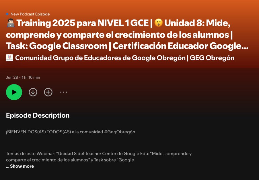 GegObregon's tweet image. #NewsUpdate
😮 ¿Ya escuchaste 🎧 el último #Webinar 9a temporada? U 8: Mide el crecimiento de los alumnos y Task: Classroom | CertificaciónN1 #GCE 2025
@spotifycreator
open.spotify.com/episode/6LrfuR…
#GoogleForEdu #Spotify
@GEGHispano