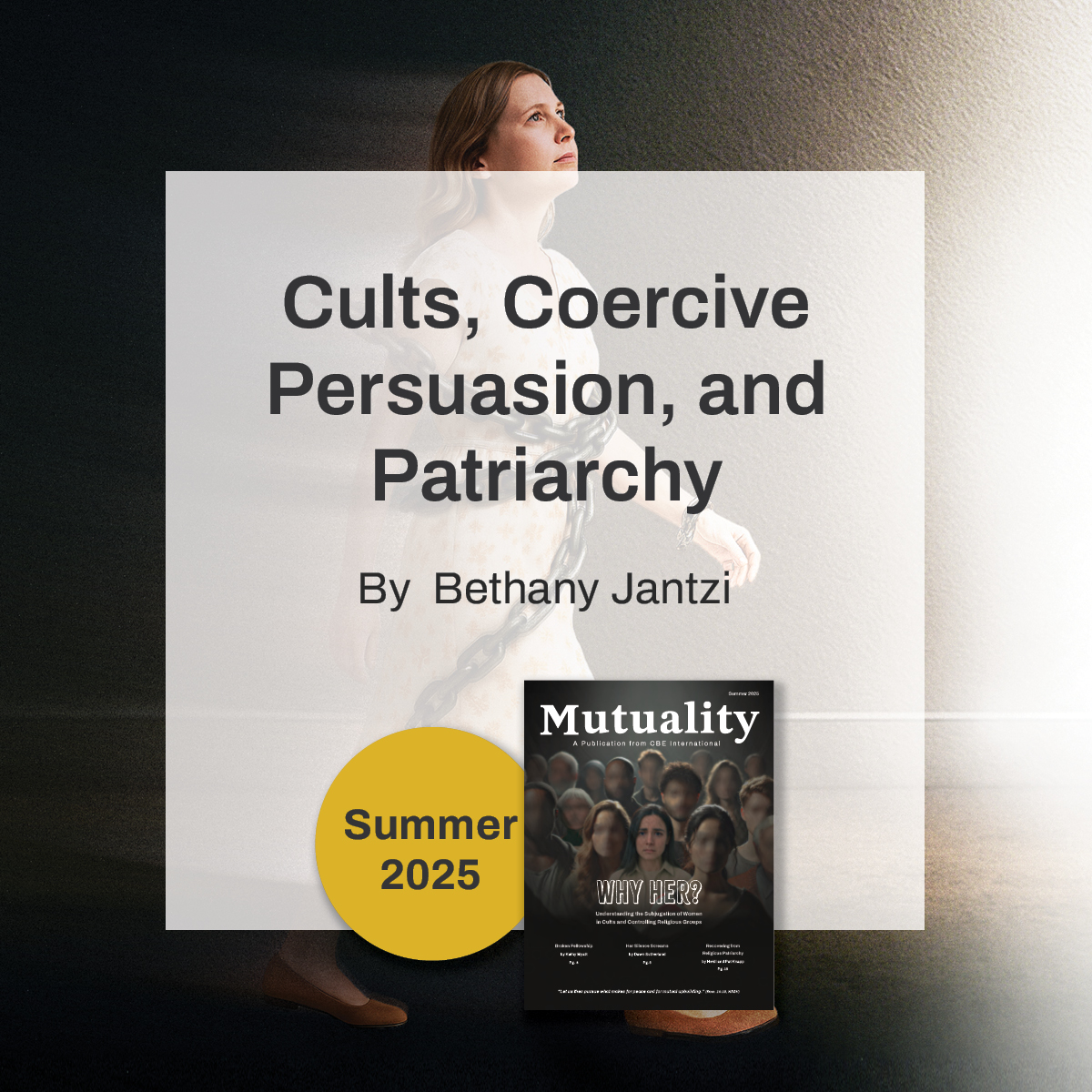 CBEInt's tweet photo. Why do women stay in harmful systems? Bethany Jantzi shows how coercive tactics—like fear, shame &amp; “protection”—mirror cult behavior in some church spaces.💡📖  Read now: https://t.co/FWVYGgdiVo https://t.co/dAKUv8a50c