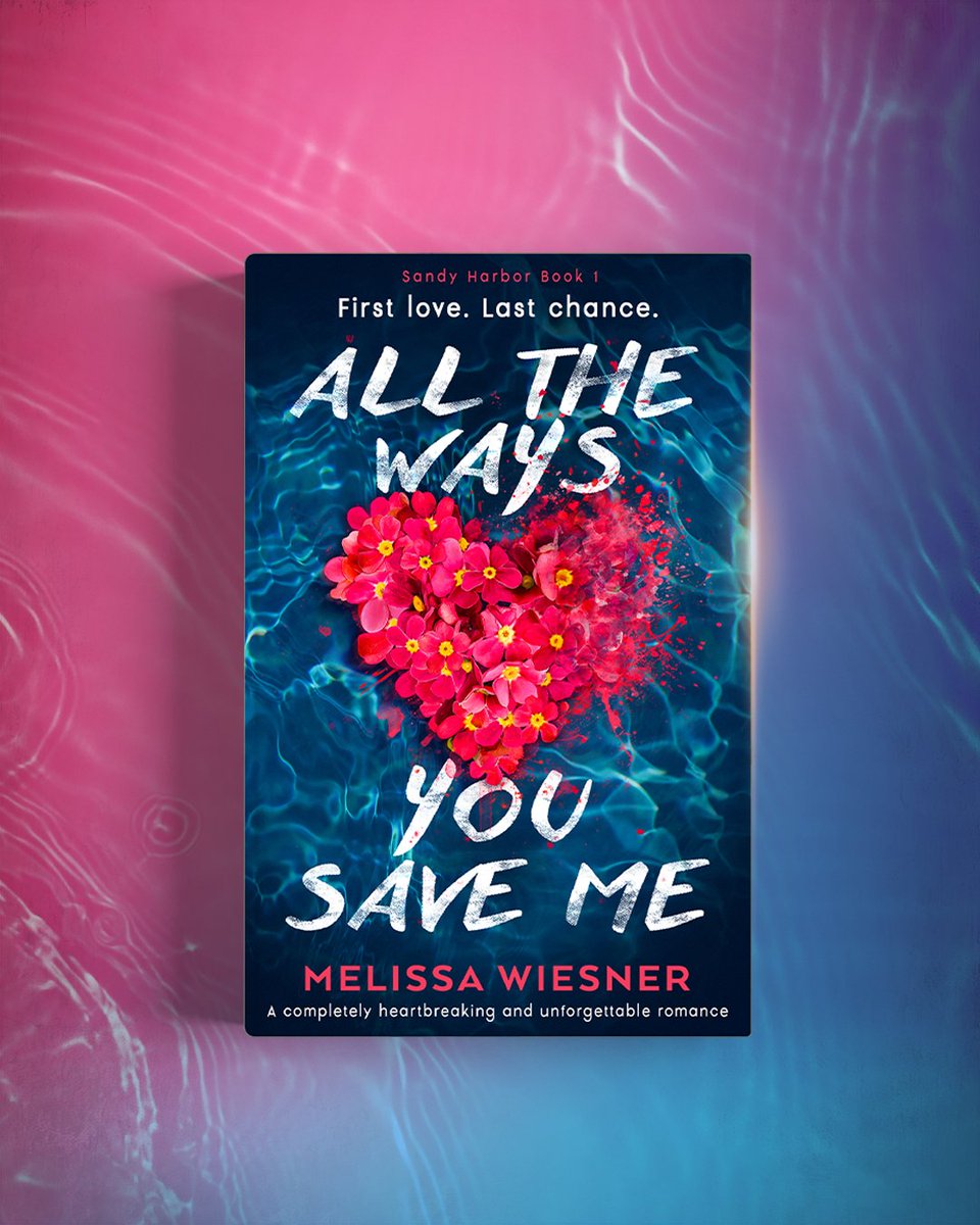 Your first love. Your last chance. One final summer can change everything... 

We are so excited to share the beautiful cover for All The Ways You Save Me, the latest unforgettable romance from bestseller #MelissaWiesner! 💗 Out 19th August! 

Pre-order: geni.us/B0FFMYPT4Fcover