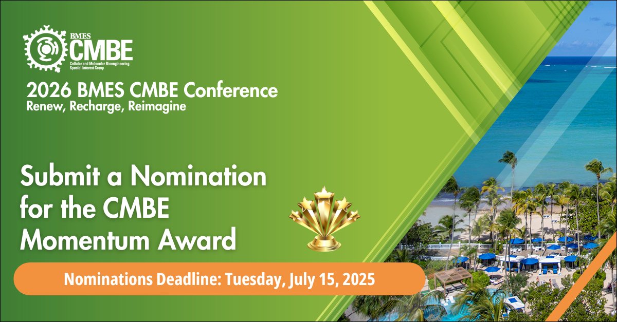 BMESociety's tweet image. The CMBE Momentum Award 🚀
Mid-career professionals making big waves in cellular &amp;amp; molecular bioengineering—this one’s for you.
Nominate now 👉hubs.la/Q03vsZs10
Deadline: July 15
#BMES #CMBE #Bioengineering