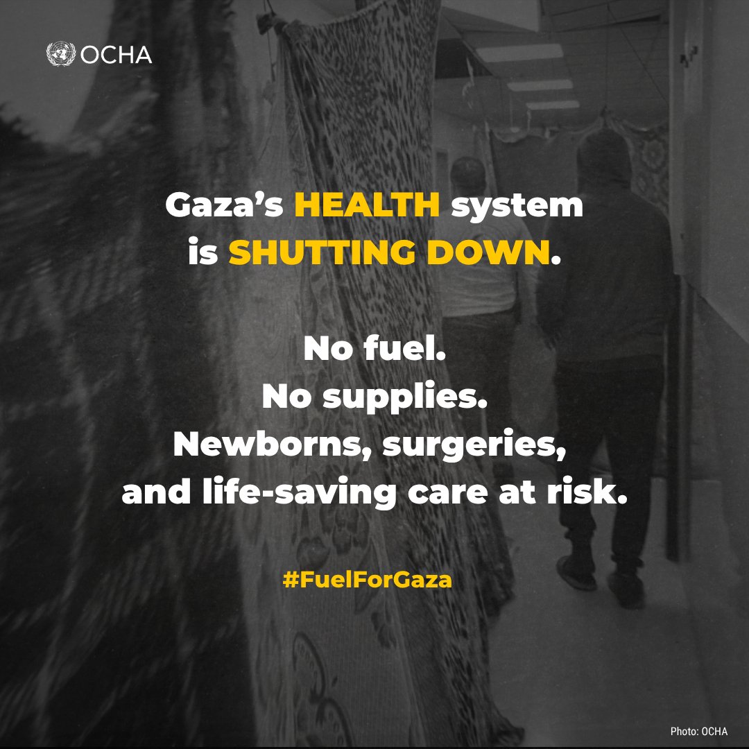 🚨 Gaza’s #health system is on the brink.
 ⛽Fuel ban risks cutting ventilators &amp; maternity wards imminently.
 🔬Lab &amp; blood bank supplies are running out.
 🏥Hospital labs are destroyed.
Safe &amp; unhindered aid access must be ensured, scaled, &amp; sustained - including #FuelForGaza.