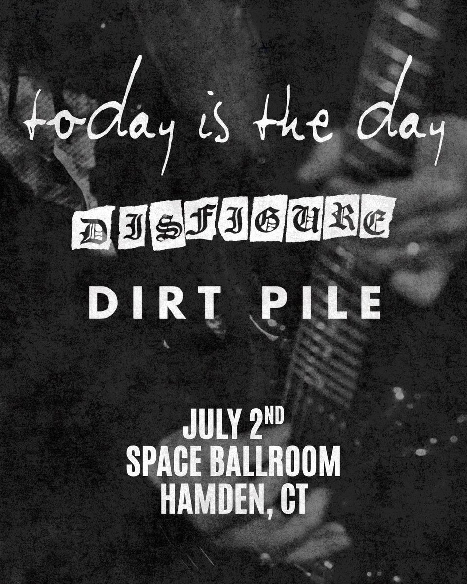 TONIGHT (7/2)! Today is the Day is here with Disfigure and Dirt Pile!

🎟 available at the door or online: found.ee/TodayistheDayS…
ℹ️ for the show: found.ee/TodayIsTheDayK…