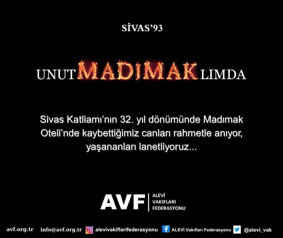 Sivas’ta Madımak Oteli’nde yakılarak katledilen 33 canı, ozanlarımızı, aydınlarımızı saygı, rahmet ve özlemle anıyoruz.

İnanca, kimliğe, düşünceye yönelmiş bu vahşi saldırı, insanlık tarihine kara bir leke olarak kazınmıştır. Adaletin tam anlamıyla tesis edilmediği her yıl,