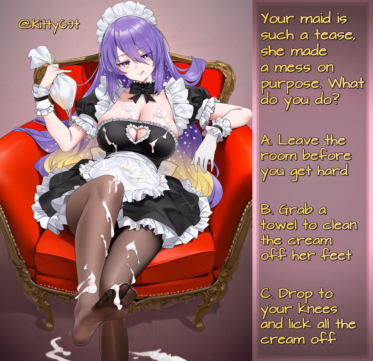 Your maid is such a tease, she made a mess on purpose, and it's all over her feet. What do you do?

Comment below your answer👇