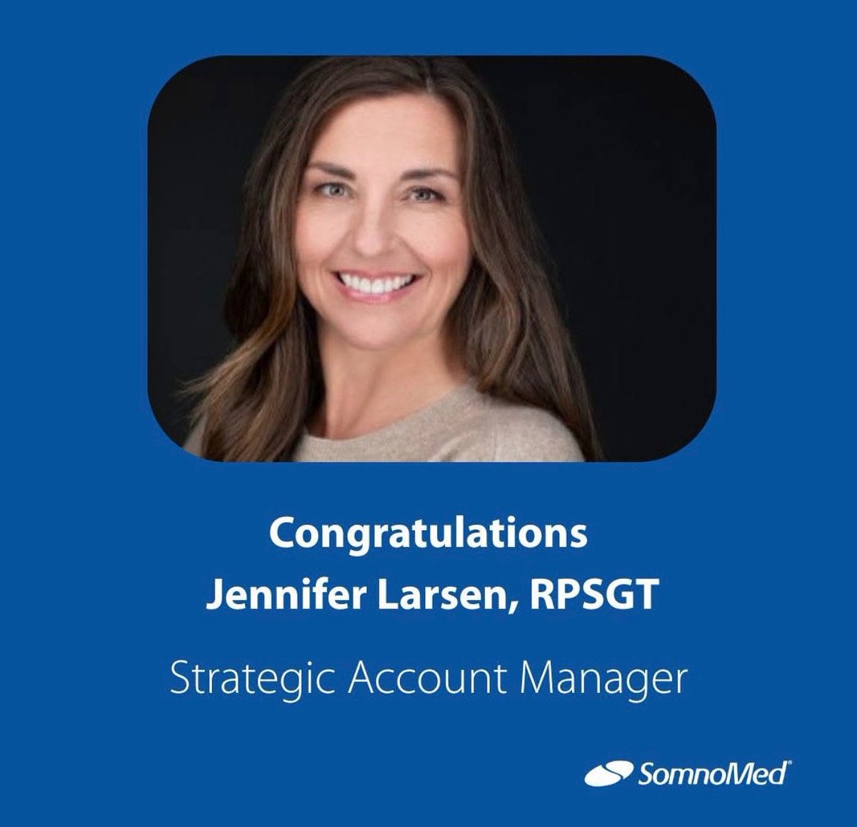 SomnoMed_Inc's tweet image. We’re thrilled to announce Jennifer Larsen, RPSGT, has been promoted to Strategic Account Manager at SomnoMed! 🎉

With 27+ years of experience, Jennifer continues to make an impact. Join us in congratulating her on this exciting new chapter!

#getSOMsleep #sleepapneaawareness