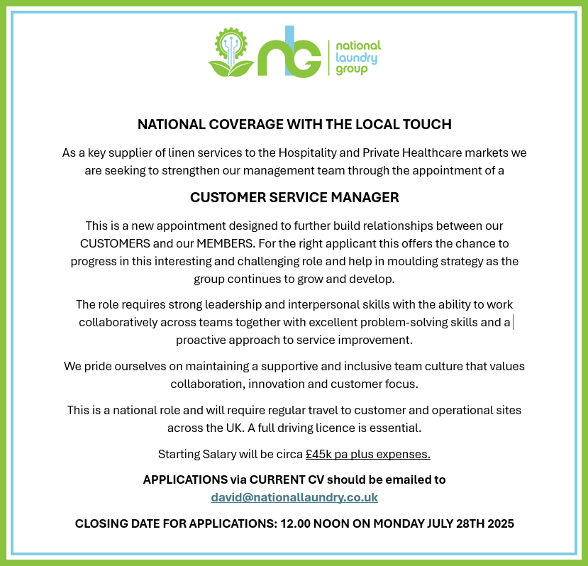#ad JOB VACANCY
Customer Service Manager for National Laundry Group
Applications via current CV should be emailed to david@nationallaundry.co.uk
