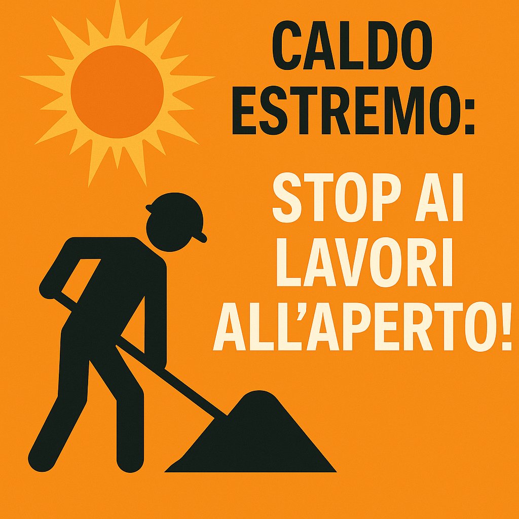 🌡️ Caldo estremo: stop ai lavori all’aperto! ☀️

Da oggi 2 luglio al 15 settembre, in Emilia-Romagna è vietato lavorare al sole tra le 12:30 e le 16:00 nei settori:
🌾 agricoltura
🏗 edilizia
🚛 logistica

📲 Maggiori informazioni:
👉 regione.emilia-romagna.it/stop-al-lavoro…