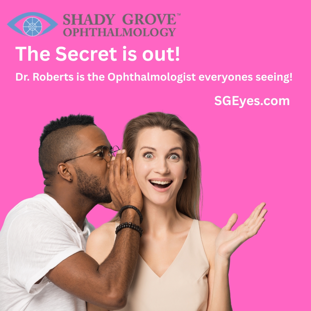 The secret is out! 
Dr. Roberts in Rockville, Maryland, is the ophthalmologist everyone's seeing! 
➡️ SGEyes.com 

#LASIK #Cataracts #DryEye #EyeExams