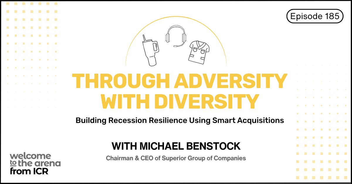 On this week’s Welcome to the Arena, <a href="/TomRyanICR/">Tom Ryan</a> chats with Michael Benstock, CEO of Superior Group of Companies, a master in diversification. From scrubs to contact centers, SGC has evolved for 100+ years through innovation and advanced tech.
Listen now: hubs.la/Q03vDnVb0