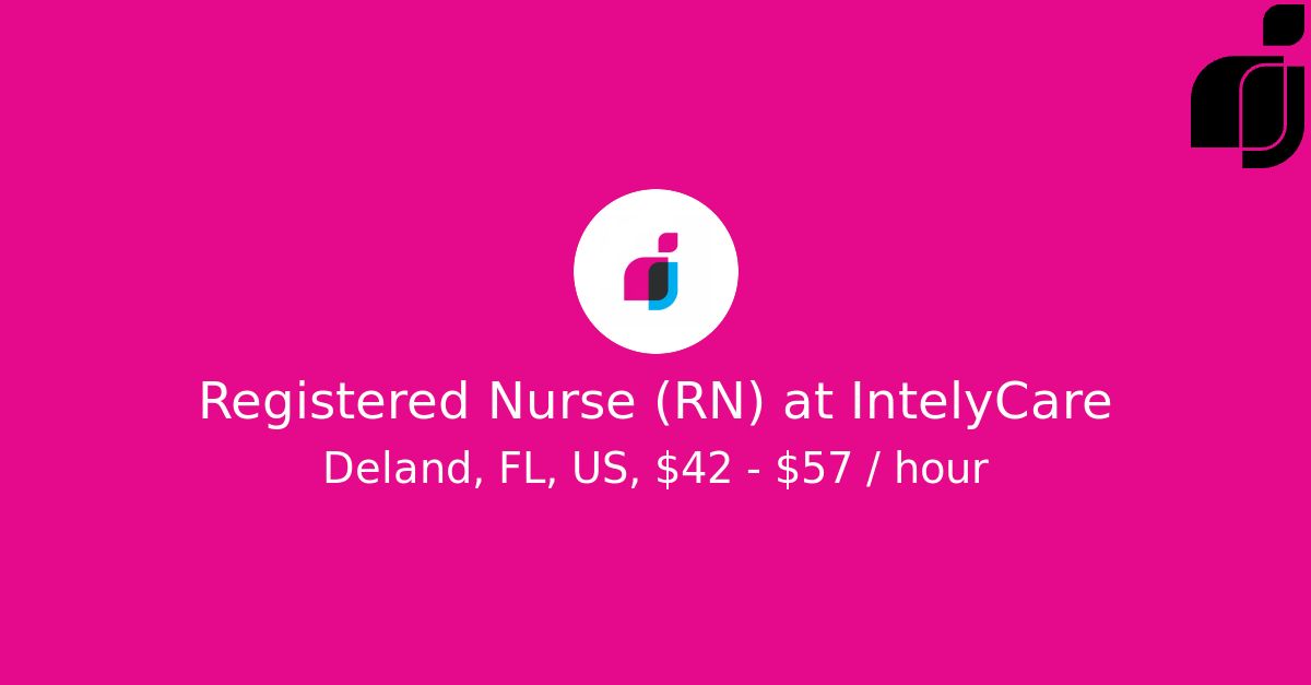 Registered Nurse (RN) - Deland, FL
intely.care/44HMTLj

#nursing #nursingjobs #RNjobs